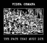 Vidna Obmana – The Face That Must Die