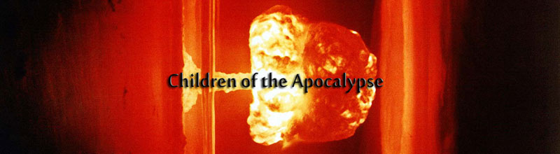 Children Of The Apocalypse