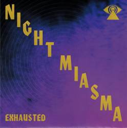 Night Miasma – Exhaust 